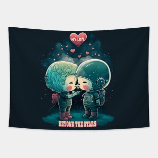 My Love Beyond The Stars | valentines day Tapestry