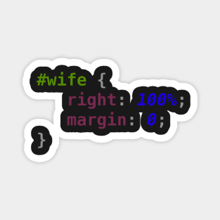 Geek Humor - CSS #Wife Magnet