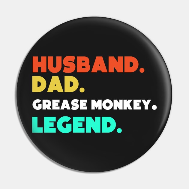 Husband.Dad.Grease Monkey.Legend. Pin by HerbalBlue