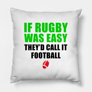 Rugby funny quotes Pillow