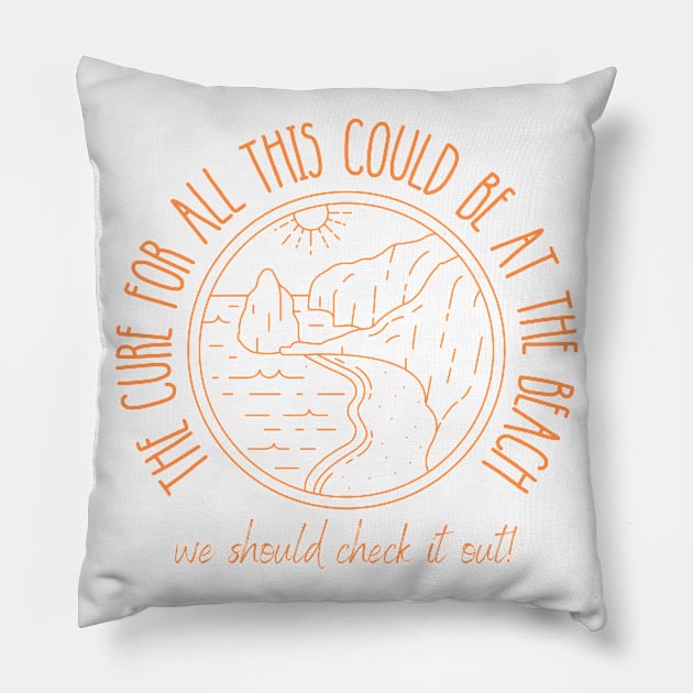 The Cure for All This Could Be at the Beach Pillow by nathalieaynie