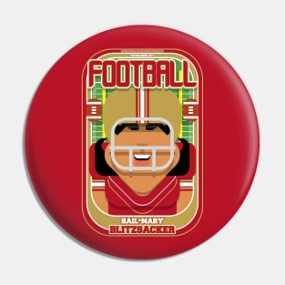 American Football Red and Gold - Hail-Mary Blitzsacker - Indie version Pin