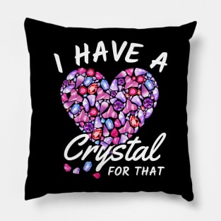 I Have A Crystal For That, Gemstone Healing Pillow