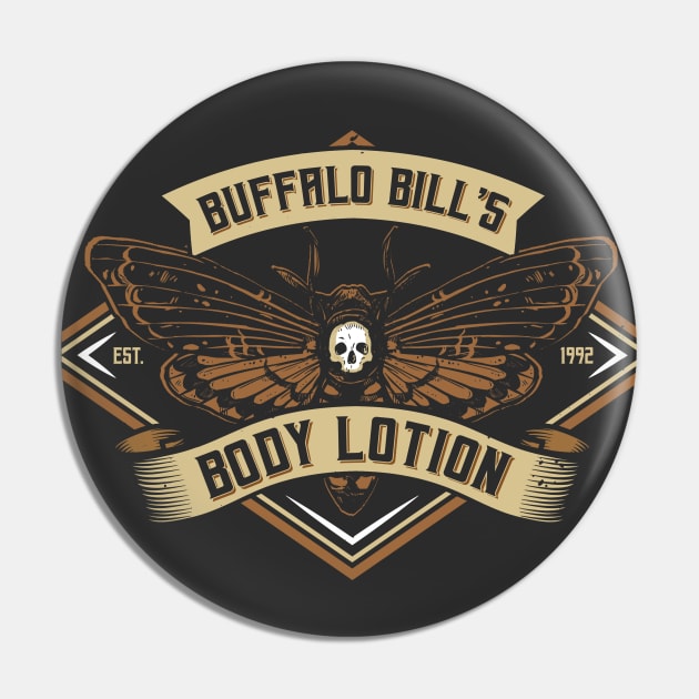 Buffalo Bill's Body Lotion Pin by NinthStreetShirts