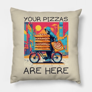 Your pizzas are here Pillow