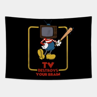 TV Destroys your Brain Tapestry