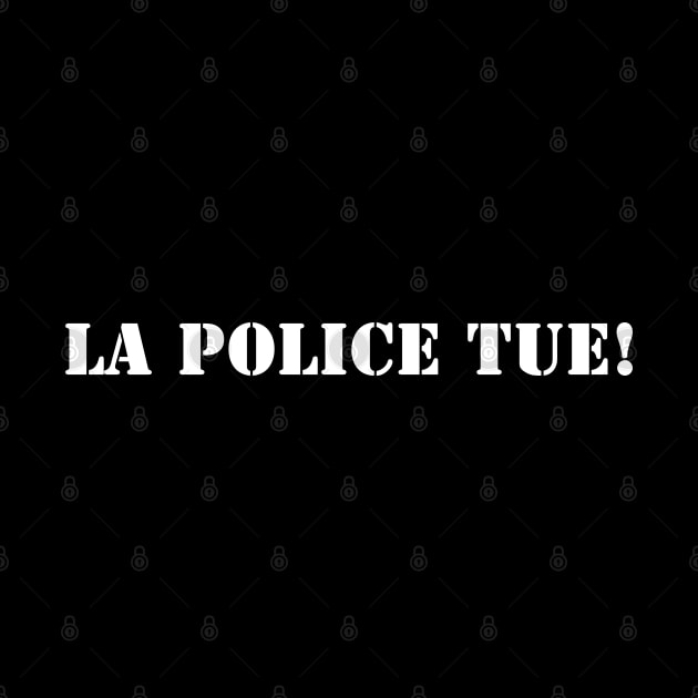 La Police Tue by valentinahramov
