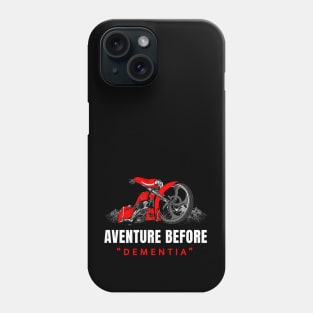 Adventure before dementia, Touring bike Phone Case