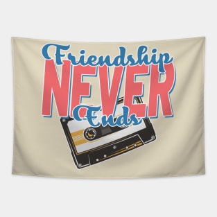 Friendship Never End Cassette Bachelorette Matching Tapestry