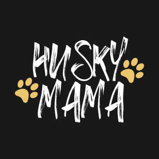 Husky Mama, Husky Mom Gifts Dog Lover T-Shirt