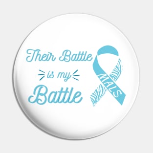 Their Battle is my Battle (Ribbon) Pin