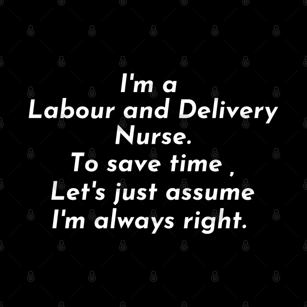 Funny L&D Nurse Appreciation, Labor and Delivery Nurse by Kittoable