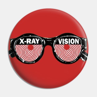 X-Ray Vision Pin
