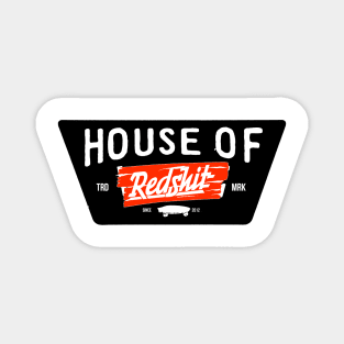 House of Redshit Magnet