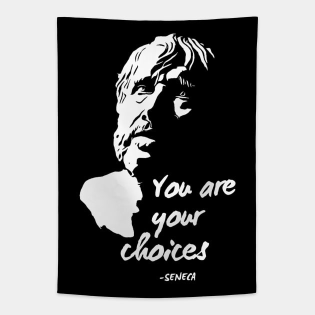 You are your choices - Seneca Tapestry by Rules of the mind