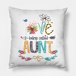 Love Being Called Aunt Happy Mother's Day Pillow