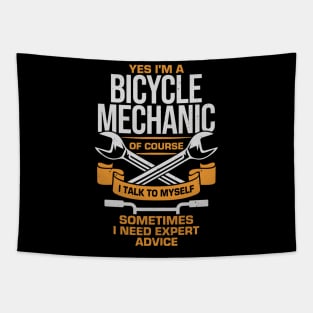 Yes I'm A Bicycle Mechanic Tapestry