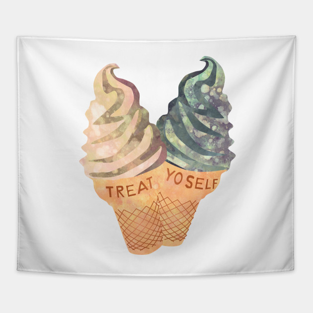 Treat Yo' Self