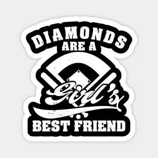 Diamonds are a Girl's Best Friend Baseball Magnet