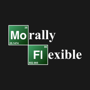 Morally Flexible T-Shirt