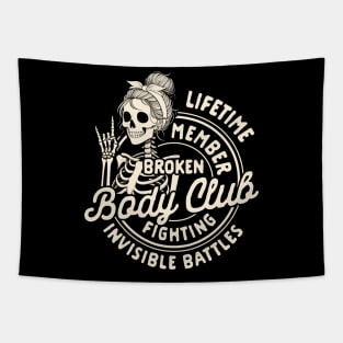 Chronic Illness Spoonie Lifetime Member Broken Body Club Tapestry