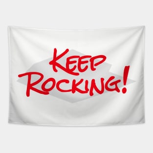 Keep Rocking Tapestry