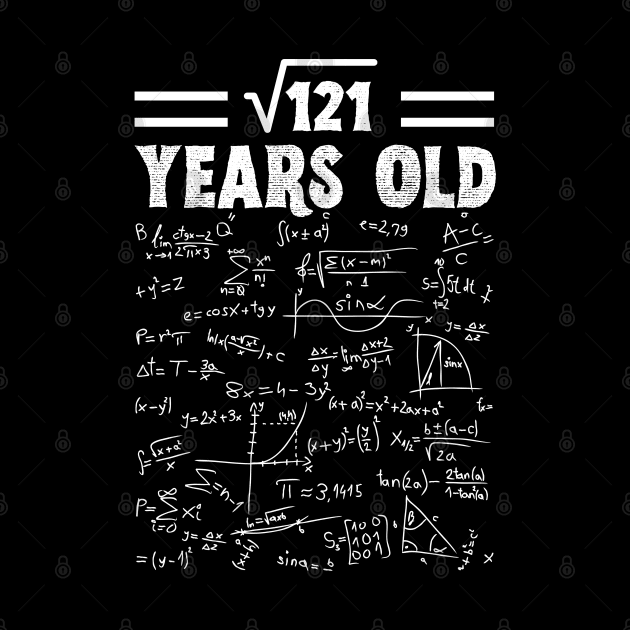 Square Root Of 121 11th Birthday, 11 Year Old Math Lover Gift by JustBeSatisfied