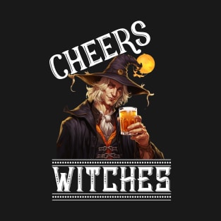 Cheers Witches Happy Halloween Beer Party Spooky Warlock T-Shirt
