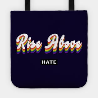 RISE ABOVE Tote