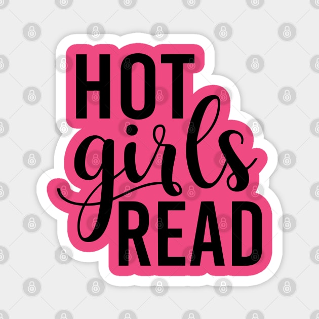 Hot Girls Read Magnet by Library Of Chapters