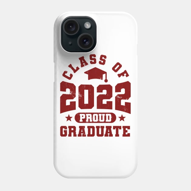 Class of 2022 - Red Version Phone Case by Sachpica