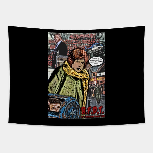 B.F.D.T- Big F'n Donald Trump Tapestry by ImpArtbyTorg