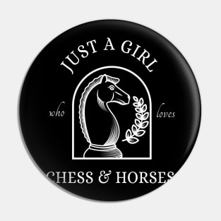 Just A Girl Who Loves Chess & Horses Pin