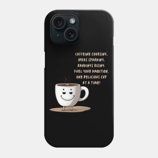 High rank Caffeine (Coffee Motivational and Inspirational Quote) Phone Case