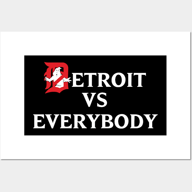 Detroit VS Everybody Art Print by TheTeeMachine