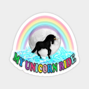 My Unicorn Ride Magnet