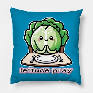 Lettuce Pray Pillow