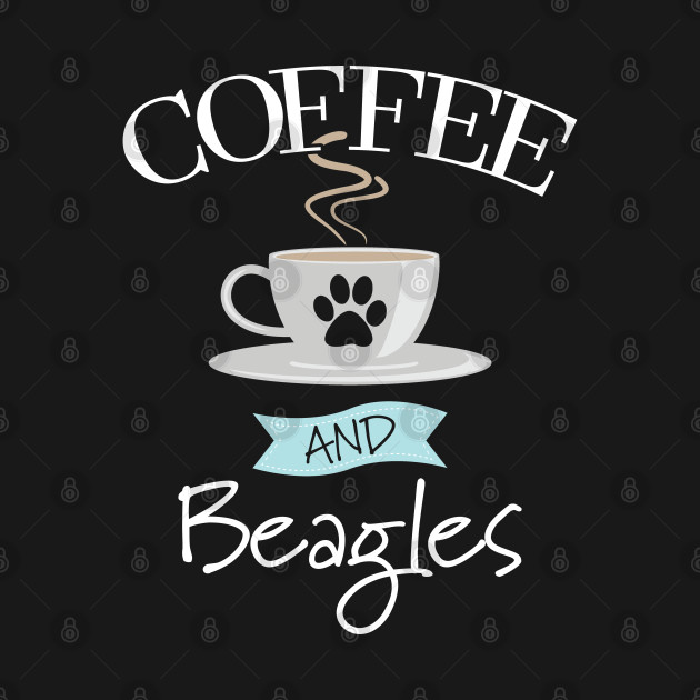 Disover Beagle - Coffee And Beagles - Beagle - T-Shirt