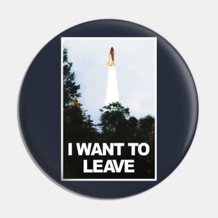 I want to leave Pin