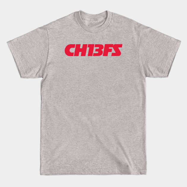 Disover Chiefs :13 - Kansas City Chiefs - T-Shirt