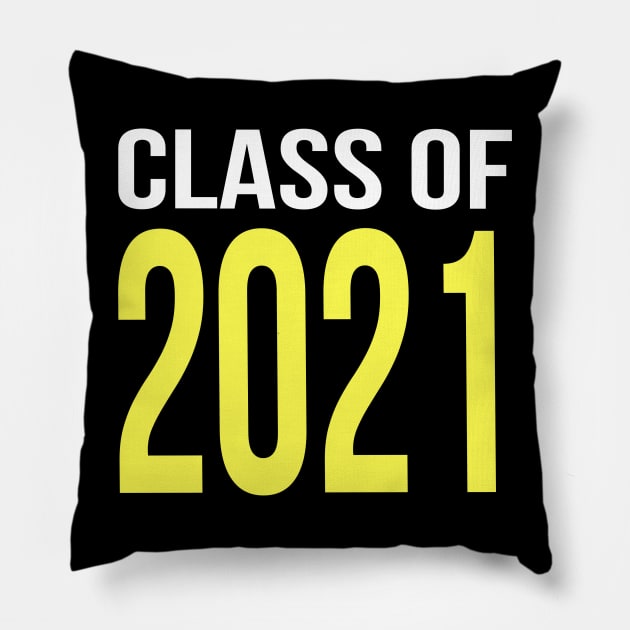 Class Of 2021 Pillow by nailmed