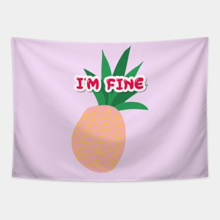 I LOVE PINK, PINK pineapple, I AM FINE Tapestry