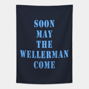 Soon May the Wellerman Come Tapestry