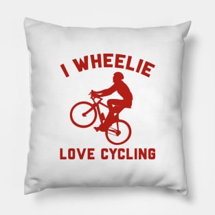 I Wheelie Love Cycling Pillow