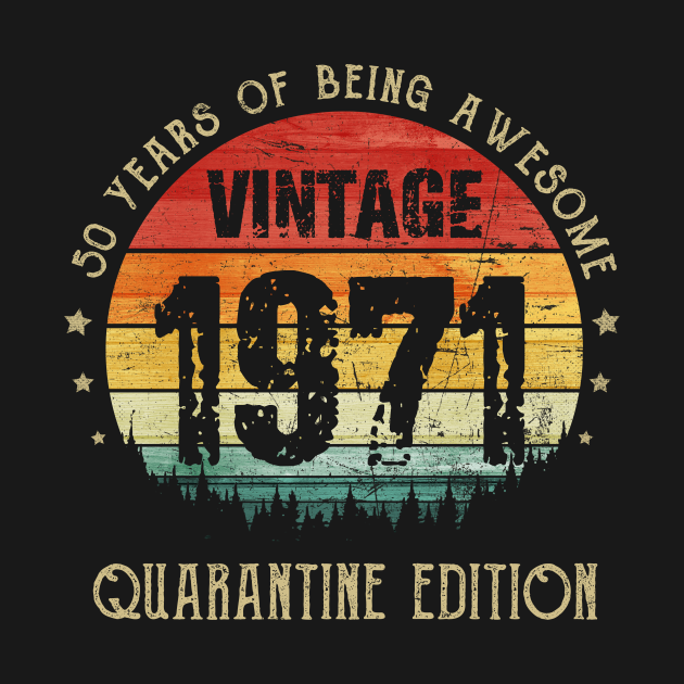october 1971 50 years of being awesome