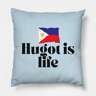 Philippines flag funny statement: Hugot is life Pillow