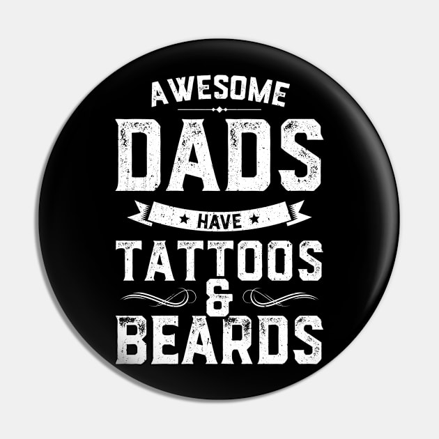 Awesome Dad's Have Tattoos And Beards Pin by trendingoriginals