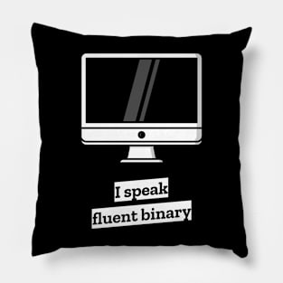 I speak fluent binary Pillow