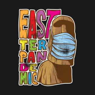 Easter Pandemic Moai Easter Island T-Shirt