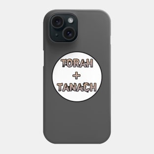 Torah + Tanach Phone Case